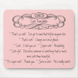 Tapis De Souris * Rose mignon Mousepad de traducteur *