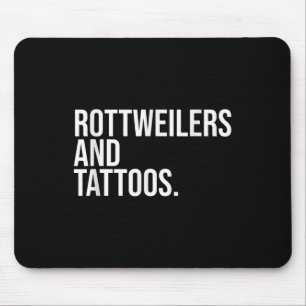 Tapis De Souris Rottweilers Et Tatouages Propriétaire De Rottweile