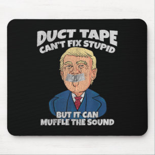 Tapis De Souris Ruban adhésif de Trump ne peut pas réparer le mont