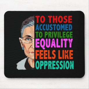Tapis De Souris Ruth Bader Ginsburg quote