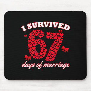 Tapis De Souris Saint-Valentin Je Survivre 67 Jours De Rencontre D