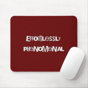 Tapis De Souris Sans effort Phénomène Mousepad