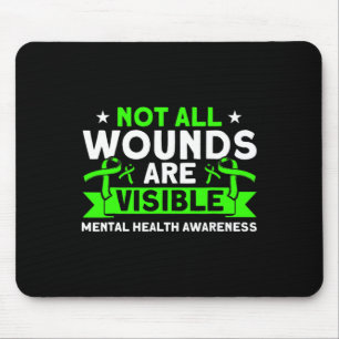 Tapis De Souris Santé Pas toutes les blessures Visible Mental Heal