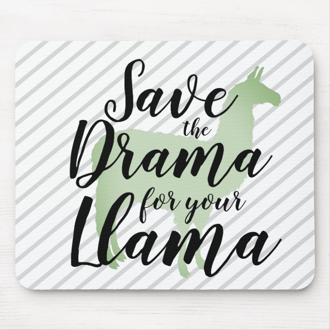 Tapis De Souris Sauvez le drame pour votre lama (Devant)
