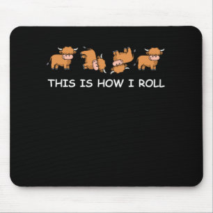 Tapis De Souris Scottish Highland Cow Cadeau Voici Comment je roul