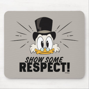 Tapis De Souris Scrooge McDuck  Montrez Un Peu De Respect !