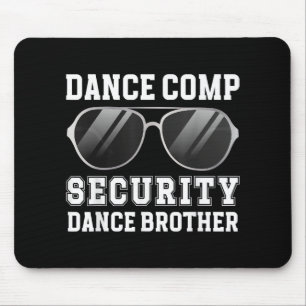 Tapis De Souris Sécurité de la compétition de danse Frère de danse