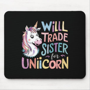 Tapis De Souris Sera Échange Soeur Pour Unicorn Amours Drôle Unico