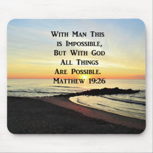 TAPIS DE SOURIS SERENE MATTHEW 19:26 SCRIPTURE DU SOLEIL