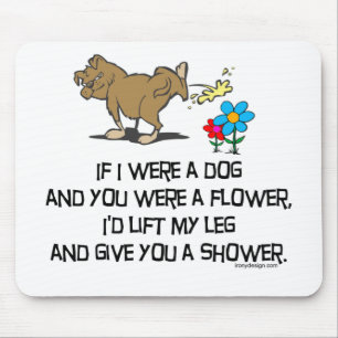 Tapis De Souris Si j'étais un chien Mousepad