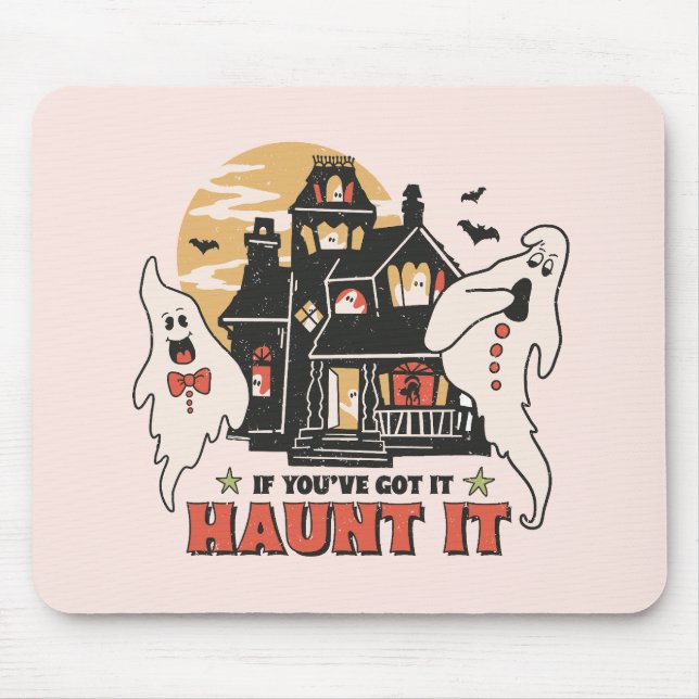 Tapis De Souris Si Vous L'Avez, Haunt It (Devant)