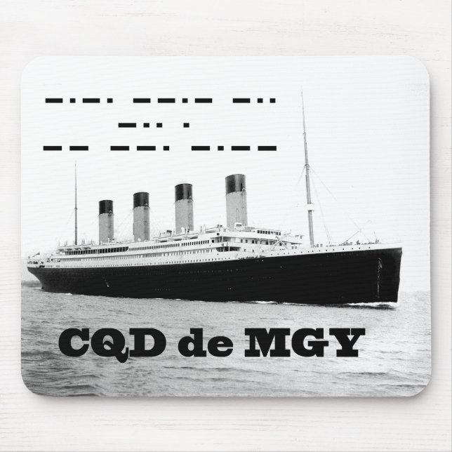 Tapis De Souris Signal de détresse sans fil Titanic CQD de MGY (Devant)