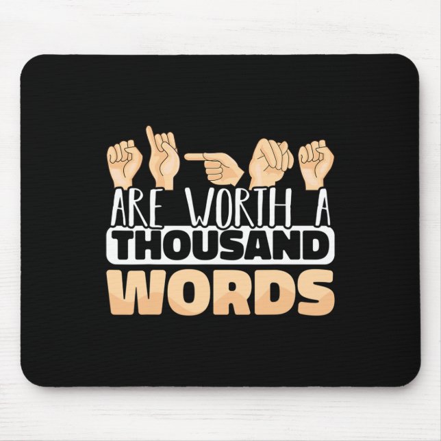 Tapis De Souris Signes valent mille mots ASL American Sign (Devant)