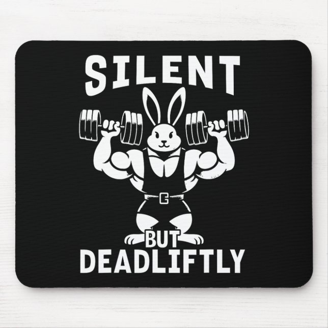 Tapis De Souris Silencieux, mais mortel, lapin Drôle haltérophile  (Devant)