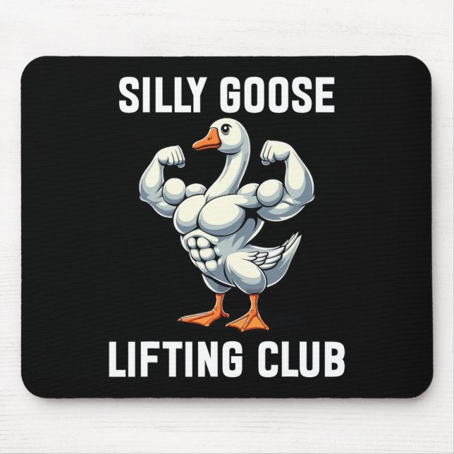Tapis De Souris Silly Goose Lifting Club (Devant)