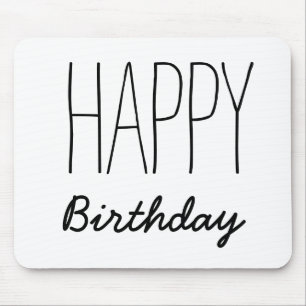 Tapis De Souris Simple Black and White Happy Birthday Typography