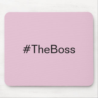 Tapis De Souris Simple Pink The Boss hashtag nom personnalisé