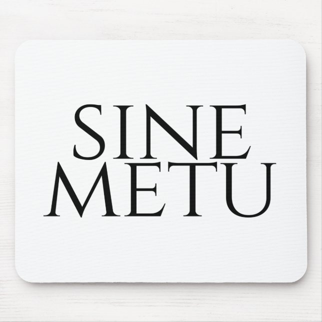 Tapis De Souris Sine Metu - Sans Peur (Devant)