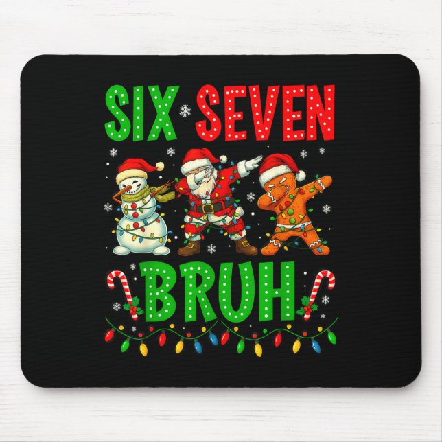 Tapis De Souris Six Seven 6 7 Meme Dabbing Santa Gingerbread Chris (Devant)