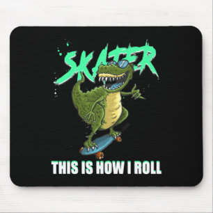 Tapis De Souris Skater T-rex dinosaure Voici comment je roule en s