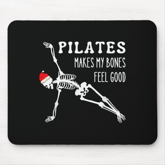 Tapis De Souris Skeleton Lates Makes My Bones Feel Good Meditation (Devant)