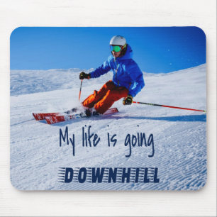 Tapis De Souris Ski de descente Funny Motivational Ski de neige