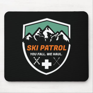 Tapis De Souris Ski Patrol You Fall We Haul Skier Assistance Skier
