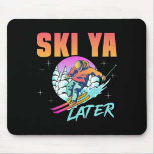 Tapis De Souris Ski rétros 90s 80s Skiing Outfit Ski Ya Ski plus t
