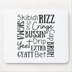 Tapis De Souris Skibidi Rizz Drôles Enfants Rizz Bussin Gen Z Noël