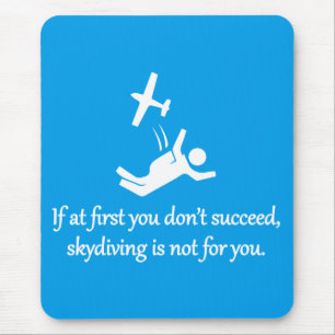 Tapis De Souris Skydive N'Est Pas Pour Vous - Sarcastique Zen Phra