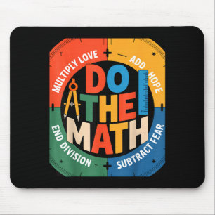 Tapis De Souris Slogan insring Amour Espoir Peur Faire le calcul S