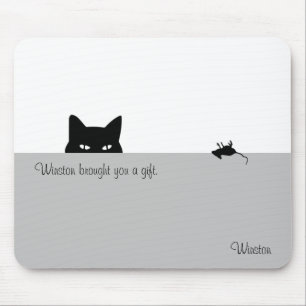 Tapis De Souris Sneaky Cat vous a offert un cadeau