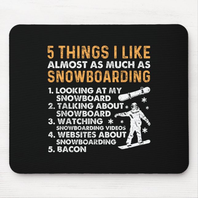 Tapis De Souris Snowboard Snowboard Bacon 5 choses que j'aime Almo (Devant)