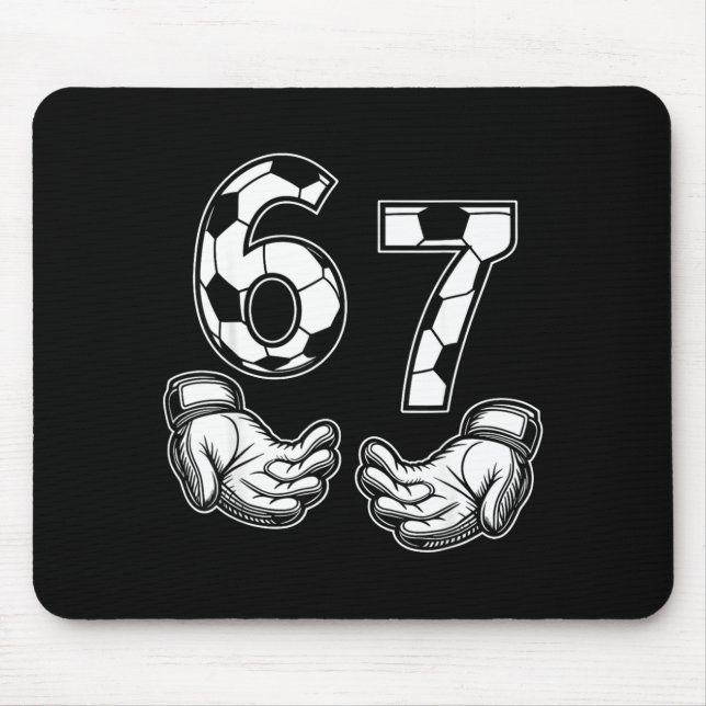 Tapis De Souris Soccer 67 Six Seven Costume Soccer Lovers  (Devant)