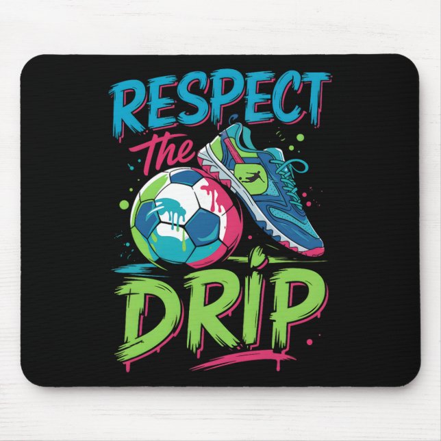 Tapis De Souris Soccer Drip Melting Ice Cream Respect The Drip Boy (Devant)