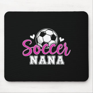Tapis De Souris Soccer Nana Grandma Women Mother's Day Nana Soccer