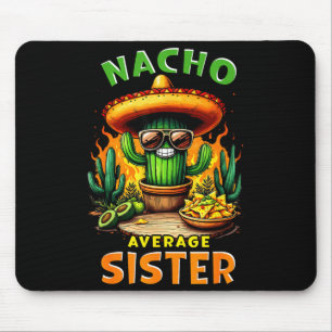 Tapis De Souris Sœur pas ordinaire cinq de mayo blague mexicaine N