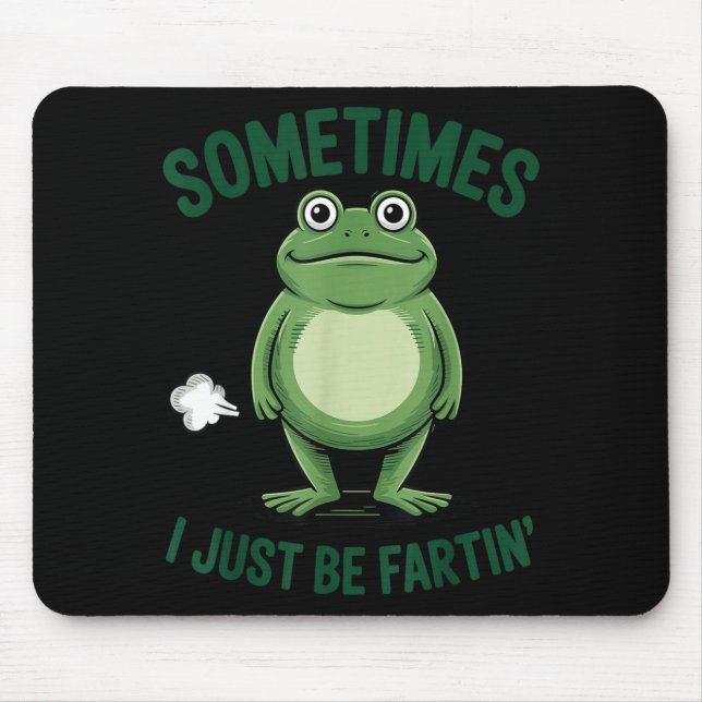 Tapis De Souris Sometimes I Just Be Farting Frog Christmas Funny F (Devant)
