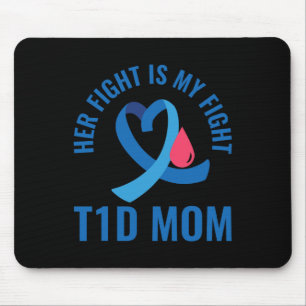 Tapis De Souris Son combat est mon combat T1d Maman Connaissance d