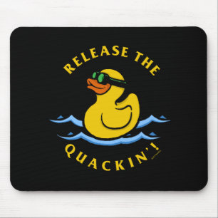 Tapis De Souris Sortir Le Quackin'