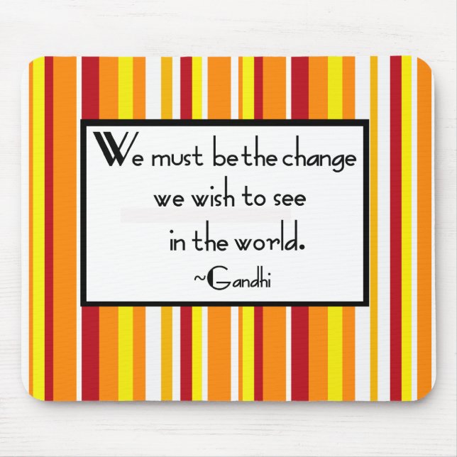 Tapis De Souris Souris de citation de Gandhi (Devant)