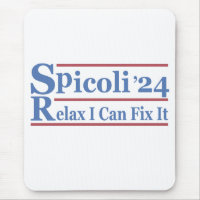 Spicoli 24 Relax I Can Fix It Funny Election 2024