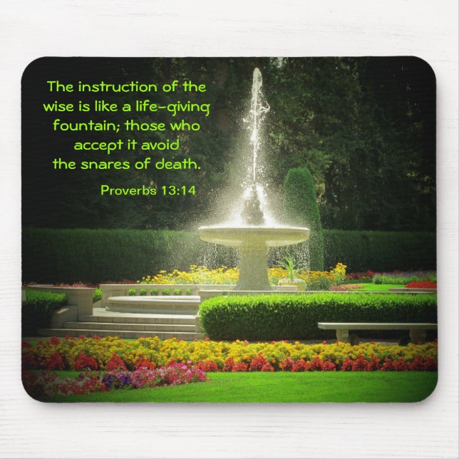 Tapis De Souris Spraying Fontaine avec Proverbes 13:14 (Devant)