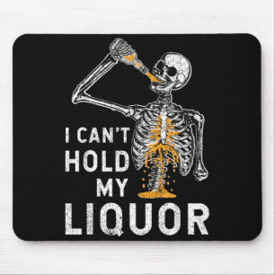 Tapis De Souris Squelette drôle d'Halloween Ne Peut Tenir L'Alcool
