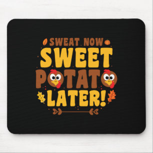 Tapis De Souris Sueur d'homme Patate douce plus tard - Course Turk
