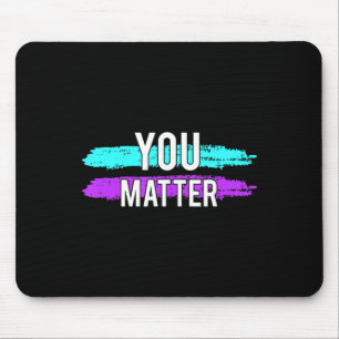 Tapis De Souris Suicide Sensibilisation Vous Comptez Design Cadeau