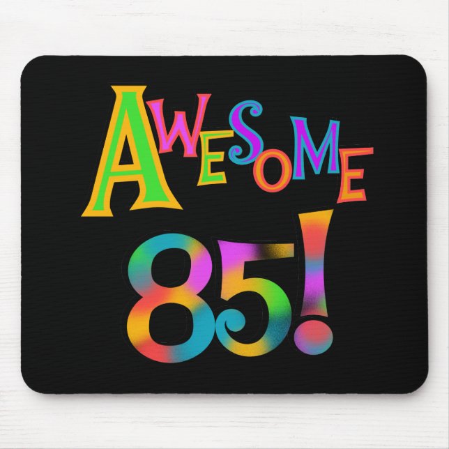Tapis De Souris Super 85 T-shirts et cadeaux d'anniversaire (Devant)