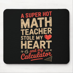 Tapis De Souris Super Chaude Prof De Maths A Volé Ma Calculatrice 