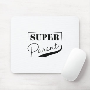 Tapis De Souris Super parent