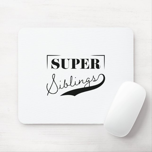 Tapis De Souris Super sibling (Avec souris)